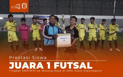 JUARA 1 FUTSAL TINGKAT SMP/MTs SE-MALANG RAYA