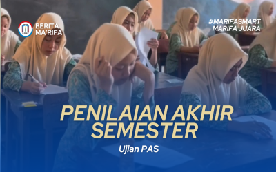 Penilaian Akhir Semester (PAS) SMP Modern Al Rifa’ie